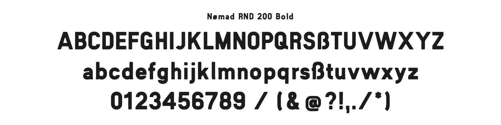 Nomad RND 200 Bold